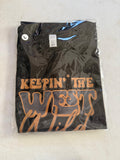 Keepin the West Wild T shirt